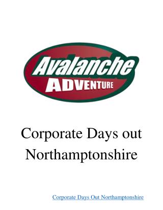 Corporate Days Out Northamptonshire