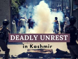 Deadly unrest in Kashmir