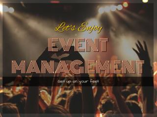 Celebrate Making Events with Yendif Events