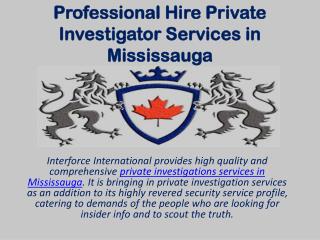 Hire Professional Private Investigator Services in Mississauga