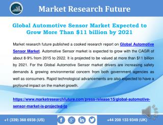 Global Automotive Sensor Market Expected to Grow More Than $11 billion by 2021