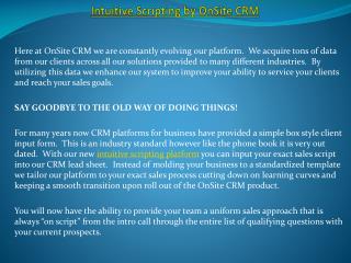 INTUITIVE SCRIPTING BY ONSITE CRM﻿