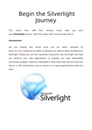 A Step-By-Step Guide To Begin the Silverlight Journey