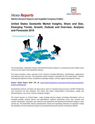 United States Geotextile Market Insights, Share, Size, Emerging Trends and Outlook