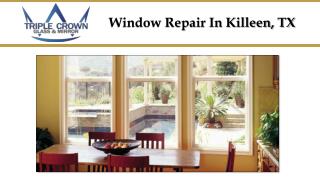 Window Repair in Killeen TX