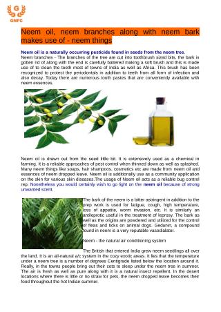 Neem oil is additionally use as a various skin diseases
