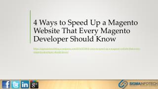 4 Ways to Speed Up a Magento Website That Every Magento Developer Should Know