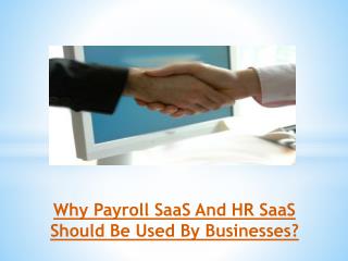 Why Payroll SaaS And HR SaaS Should Be Used By Businesses?