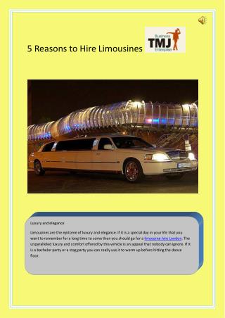 5 Reasons to Hire Limousines
