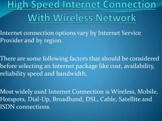 High Speed Internet With Wireless Network Connection