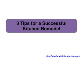 3 Tips for a Successful Kitchen Remodel
