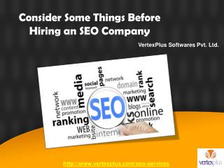 Consider Some Things Before Hiring an SEO Company