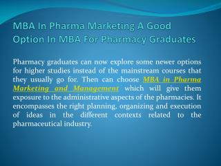 MBA In Pharma Marketing A Good Option In MBA For Pharmacy Graduates
