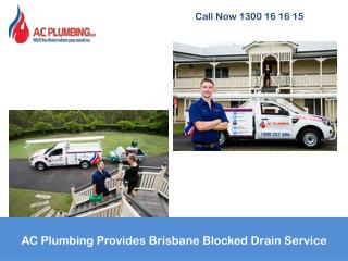 AC Plumbing Provides Brisbane Blocked Drain Service
