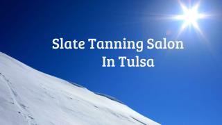 Spray Tanning Salons Services In Slate Salon