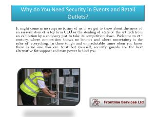 Why do You Need Security in Events and Retail Outlets?