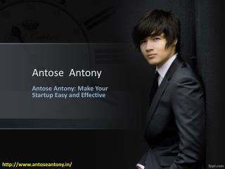 Anthose Anthony | Antose Antony