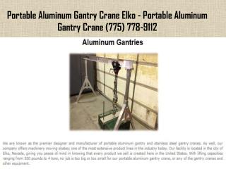 Portable Aluminum Gantry Crane Elko
