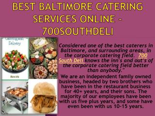 Best Baltimore Catering Services Online - 700southdeli