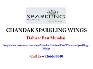 Chandak Sparkling Wings Dahisar Mumbai – Investors Clinic