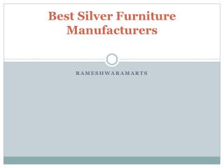 Best Silver Furniture Manufacturers