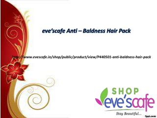 Buy Evescafe Anti-Baldness Hair Pack