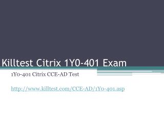 Citrix 1Y0-401 Study Guide Killtest