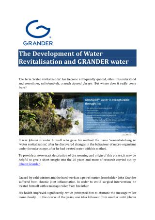 The Development of Water Revitalisation and GRANDER water