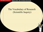 The Vocabulary of Research Scientific Inquiry