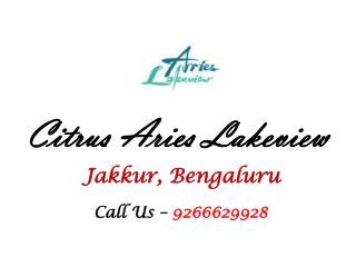 Citrus Aries Lakeview Jakkur Bengaluru – Investors Clinic