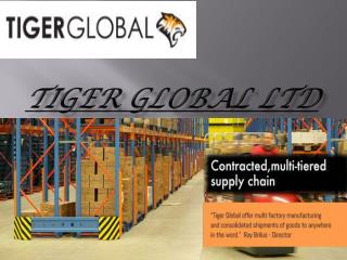 Tiger Global Ltd - china product sourcing