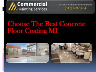 Choose the Best Concrete Floor Coating MI