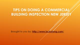 Tips on Doing A Commercial Building Inspection New Jersey