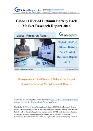 Global LiFePo4 Lithium Battery Pack Market Research Report 2016