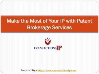 Patent Brokerage And IP Brokerage Firms