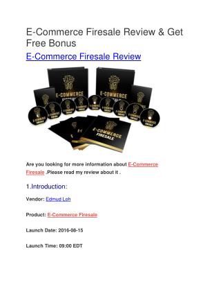 E-Commerce Firesale Review
