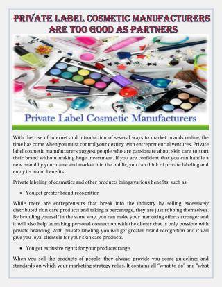Private Label Cosmetic Manufacturers are too Good as Partners