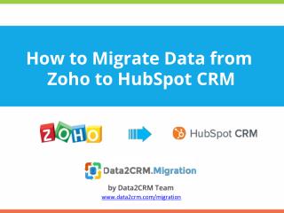 Zoho to HubSpot CRM Migration Guide