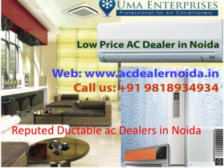 Reputed Ductable ac Dealers in Noida Call 9818934934