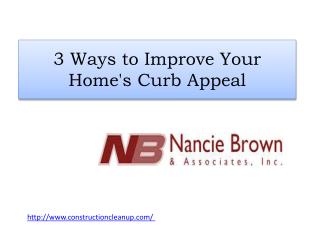 3 Ways to Improve Your Home's Curb Appeal