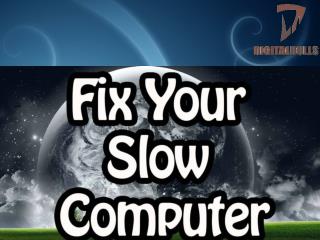 How to Fix a Slow Computer - DigitalBulls