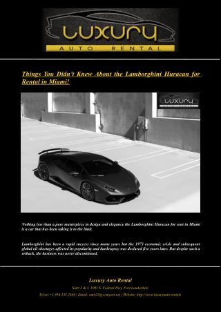 Things You Didn’t Knew About the Lamborghini Huracan for Rental in Miami!