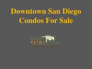 Downtown San Diego Condos for Sale