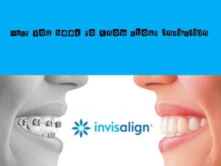 What you Need to Know about Invisalign