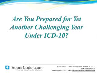 Are You Prepared for Yet Another Challenging Year Under ICD-10?