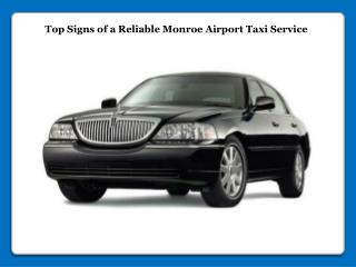 Reliable Monroe Airport Taxi Service