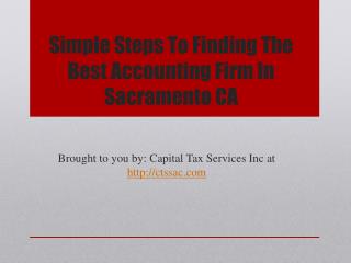 Simple Steps To Finding The Best Accounting Firm In Sacramento CA