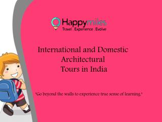 International Architectural Tours | Architectural Tours in India