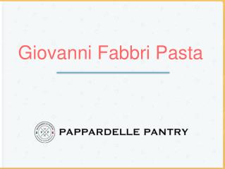 Giovanni Fabbri Pasta