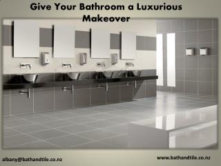 Give Your Bathroom a Luxurious Makeover